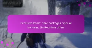 featured-image-eclusive-items-care-packages-special-bonuses-limited-time-offers