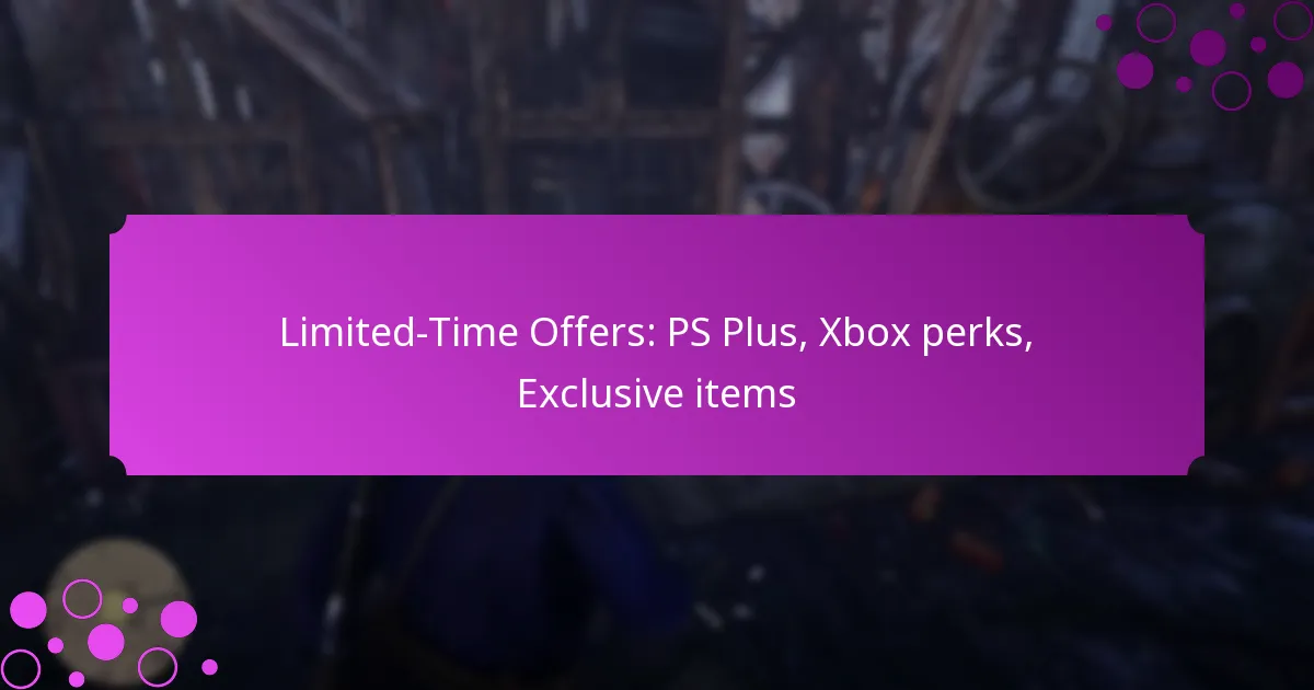 featured-image-limited-time-offers-ps-plus-xbo-perks-eclusive-items