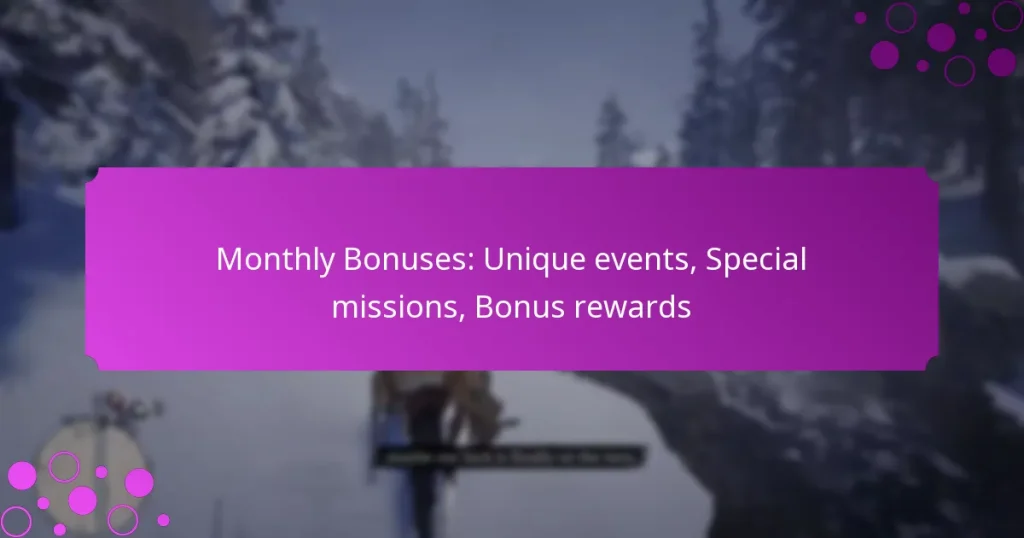featured-image-monthly-bonuses-unique-events-special-missions-bonus-rewards