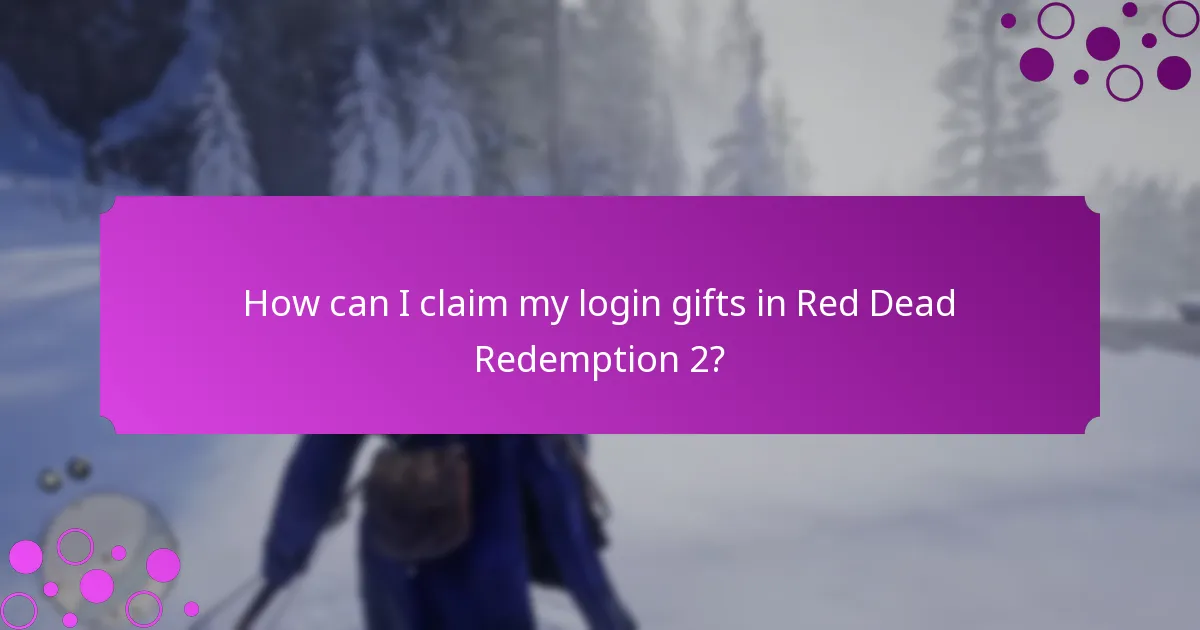 How can I claim my login gifts in Red Dead Redemption 2?