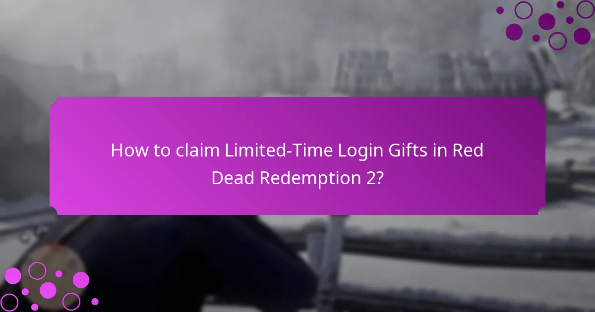 How to claim Limited-Time Login Gifts in Red Dead Redemption 2?