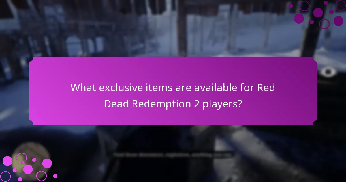 What exclusive items are available for Red Dead Redemption 2 players?