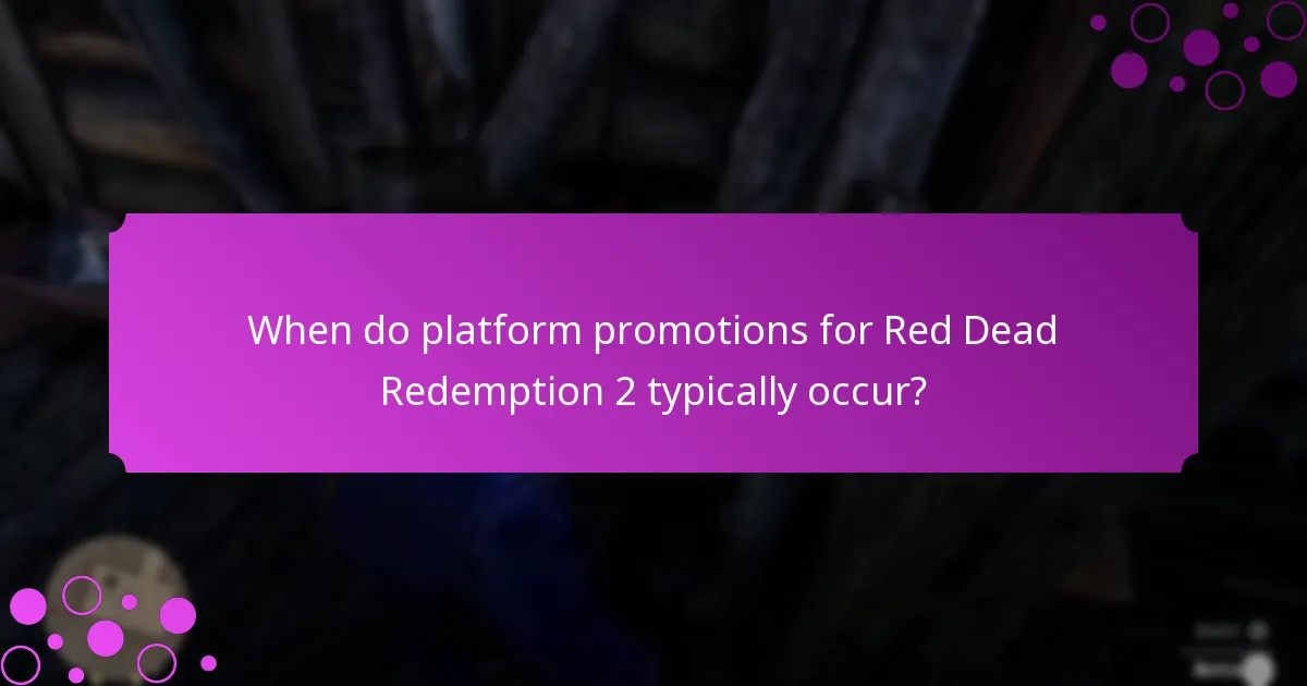 When do platform promotions for Red Dead Redemption 2 typically occur?